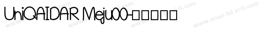 UniQAIDAR Meju00字体转换